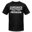 Corporate Politicians Are The Problem - black